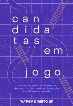 - Foto da capa da publicação “Candidatas em jogo”. A capa é roxa, com textura pontilhada e quadriculada em branco. Há o desenho de três escadas e de três caminhos distribuídos numa composição gráfica.